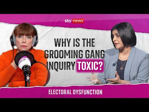 How did the grooming gangs inquiry get so toxic? | Electoral Dysfunction