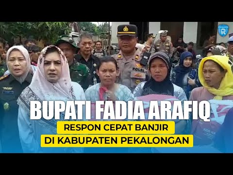 Bupati Fadia Arafiq Respons Cepat Banjir di Kabupaten Pekalongan.