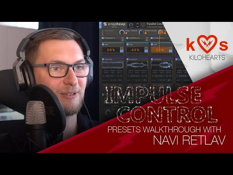 Impulse Control presets walkthrough with bank author Navi Retlav