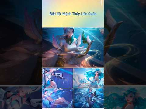 Biแปt ฤแปi Mแปnh Thแปงy Liรชn Quรขn #lienquanmobile