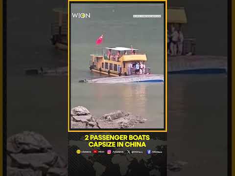 3 Dead, 14 Missing After Two Tourist Boats Capsize in China | WION Shorts