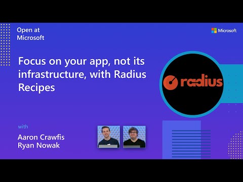 Focus on your app, not its infrastructure, with Radius Recipes