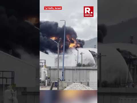 Iran Bombards Haifa Refinery, Thick Smoke Covers Sky