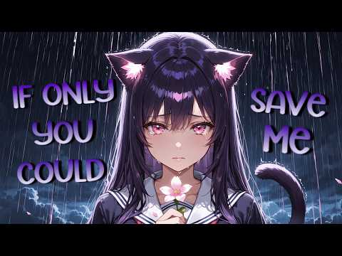「Nightcore」If Only You Could Save Me - by Aiyun (Lyric Video)
