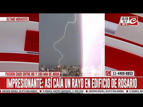 Impresionante: así caía un rayo en un edificio de Rosario