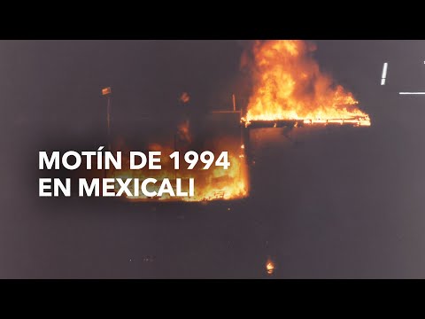 A 30 años del motín de la carcel de Mexicali