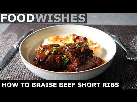 How to Braise Beef Short Ribs - Food Wishes