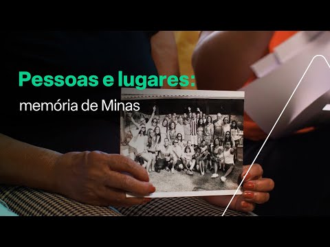 Pessoas e lugares: memória de Minas - Aqui tem Mineiridade #ep08