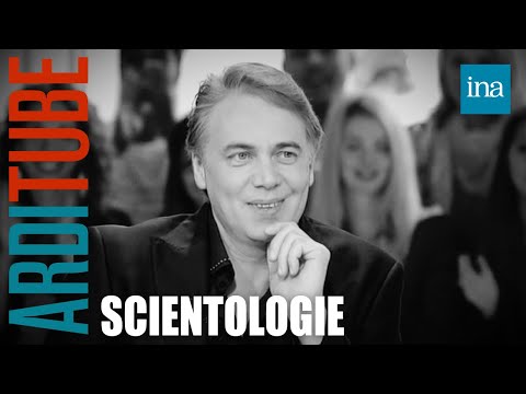 Les dessous de la scientologie chez Thierry Ardisson | INA Arditube