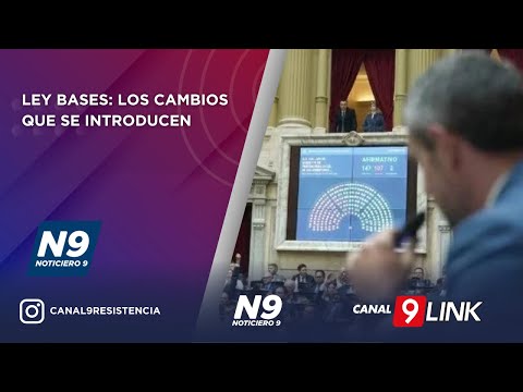 LEY BASES: LOS CAMBIOS QUE SE INTRODUCEN - NOTICIERO 9