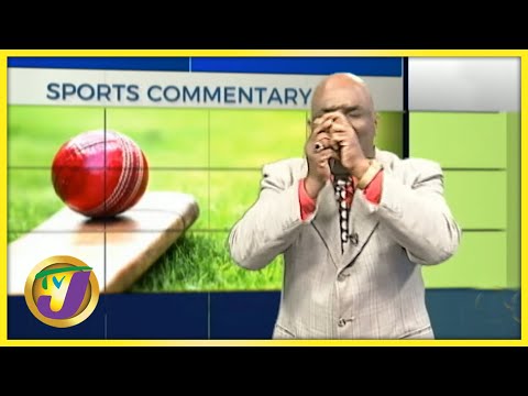 West Indies | TVJ Sports Commentary - June 14 2021
