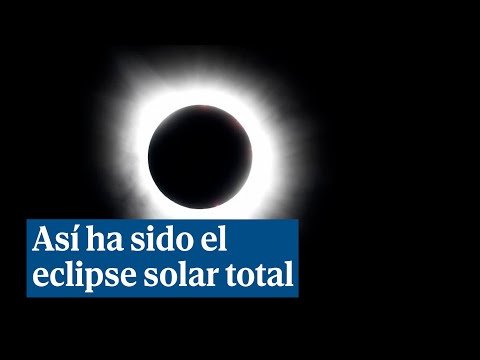 Así ha sido el eclipse solar total