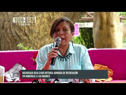 Dan a conocer el plan de actividades para celebrar a las madres en Estelí - Nicaragua