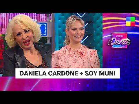 Daniela Cardone + Soy Muni #NocheAlDente | Programa completo (19/06/24)