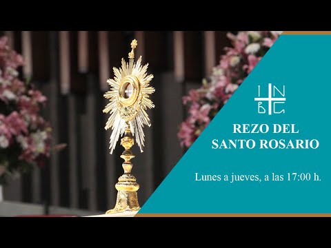 Rezo del Santo Rosario, 7 de mayo del 2024, 17:00 h.