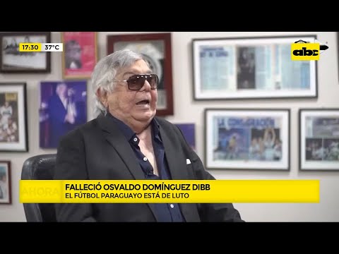 Falleció Osvaldo Domínguez Dibb, una gloria del deporte paraguayo