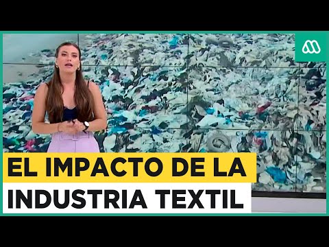 Megatiempo | El impacto de la industria textil - Jueves 18 de marzo