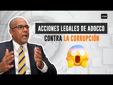 Querellas Presentadas por ADOCCO: Lucha Contra la Corrupción