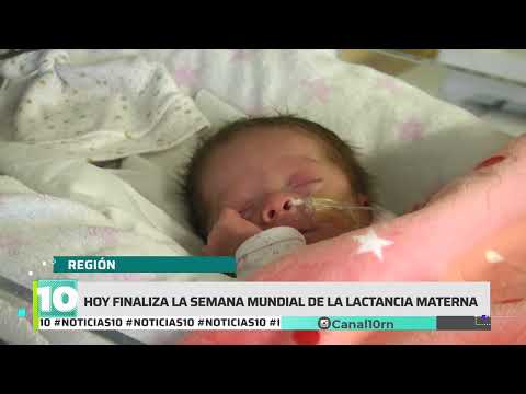 #Noticias10 | Semana Mundial de la Lactancia Materna