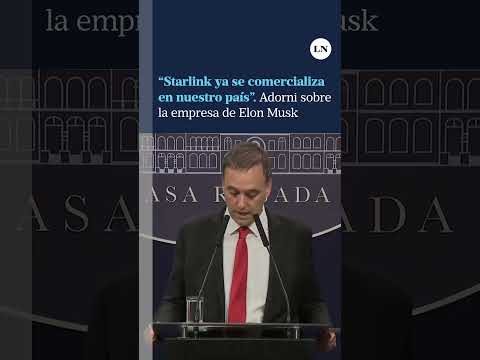 Starlink en Argentina: Adorni confirmó que la empresa de internet de Elon Musk ya opera en el país
