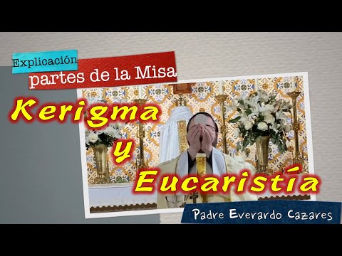 2 Kerigma y Eucaristia