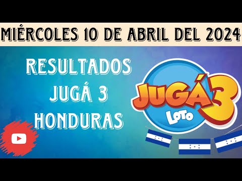 Resultados LOTERÍA HONDURAS/ JUGÁ 3 del miércoles 10 de abril del 2024