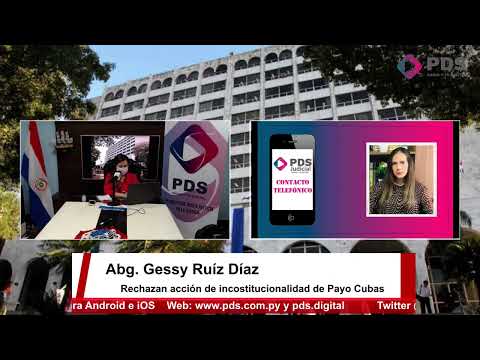 Entrevista - Abg. Gessy Ruíz Díaz - Rechazan acción de incostitucionalidad de Payo Cubas