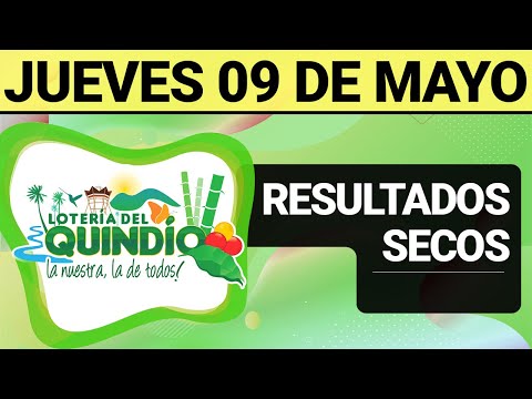 Resultado SECOS Lotería del QUINDÍO del Jueves 9 de Mayo 2024  SECOS