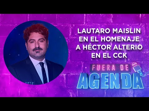 FUERA DE AGENDA en el HOMENAJE del Ministerio de Cultura a HÉCTOR ALTERIO