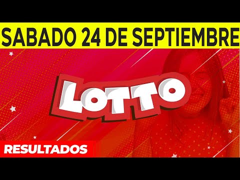 Resultados del Lotto del Sábado 24 de Septiembre del 2022