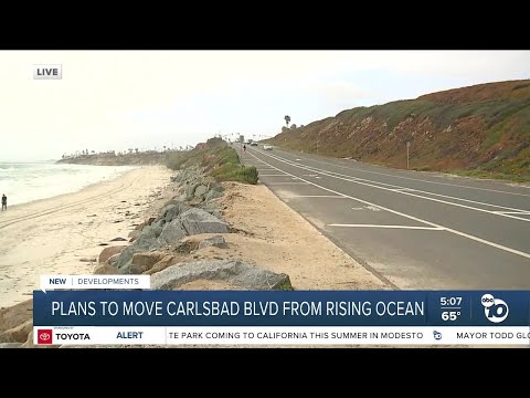 Plans to move Carlsbad Blvd from rising ocean
