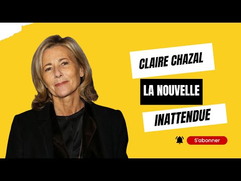 Claire Chazal : La nouvelle totalement inattendue