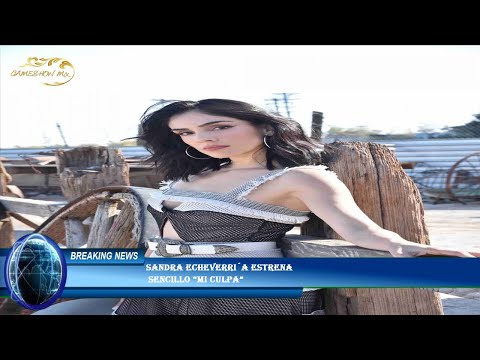 Sandra Echeverri´a estrena  sencillo “Mi culpa”