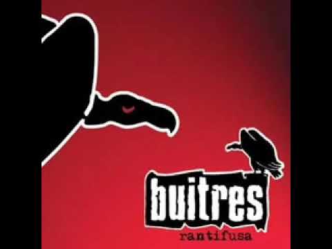 Buitres - Rantifusa Album Completo