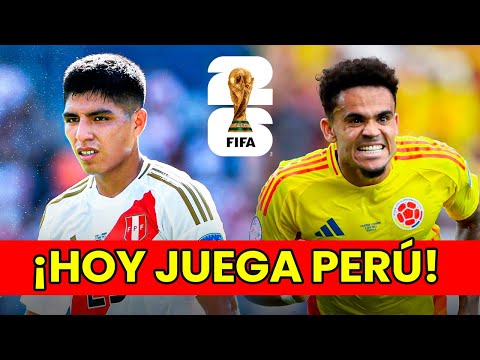 ¡HOY JUEGA PERÚ! SELECCIÓN PERUANA ENFRENTA ESTA NOCHE A COLOMBIA, POSIBLE 'ONCE' DE JORGE FOSSATI