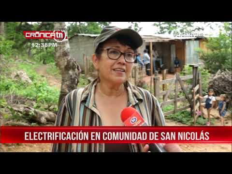 Electrificación mejora condiciones de vida en San Nicolás, Estelí - Nicaragua