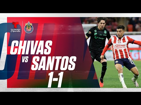 Highlights & Goles | Guadalajara vs Santos Laguna 1-1 | Telemundo Deportes