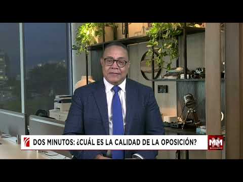 Dos Minutos: Oposición seria y fundamentada