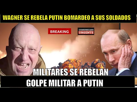 Prigozhin va por golpe de estado Rusia envio misiles contra WAGNER