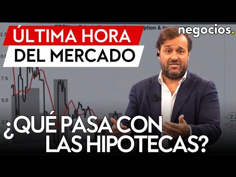 NOTICIAS DEL MERCADO: ¿Qué pasa con las hipotecas?, posible pausa de la FED y el dominio de EEUU