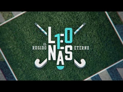 #LEONASenDEPORTV - Especial El rugido eterno - A 10 años del título Mundial Rosario 2010 - Hockey