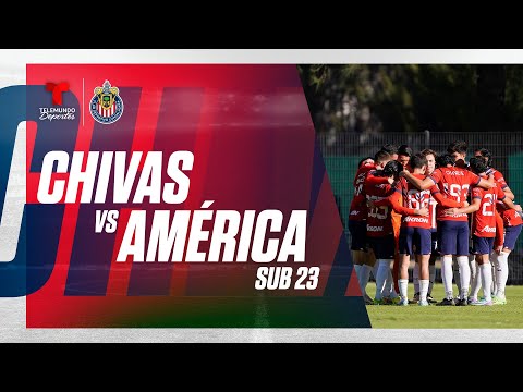 Chivas Sub23 vs América Sub23| En vivo | Telemundo Deportes