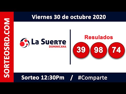 La Suerte Dominicana en VIVO  / Viernes 30 de octubre 2020