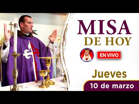 MISA de HOY EN VIVO | jueves 10 de marzo 2022 | Heraldos del Evangelio El Salvador