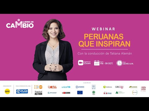 Webinar: Peruanas que inspiran | Mujeres de cambio