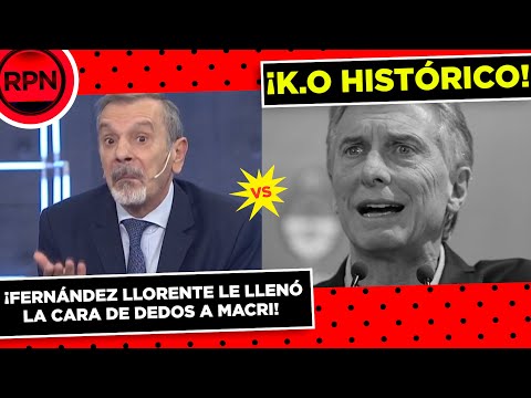 ¡¡Antonió Fernández Llorente le pegó LA MAYOR PALIZA del año a Macri!!