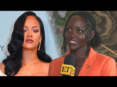 Lupita Nyong’o Reacts to Possible Rihanna Collab (Exclusive)