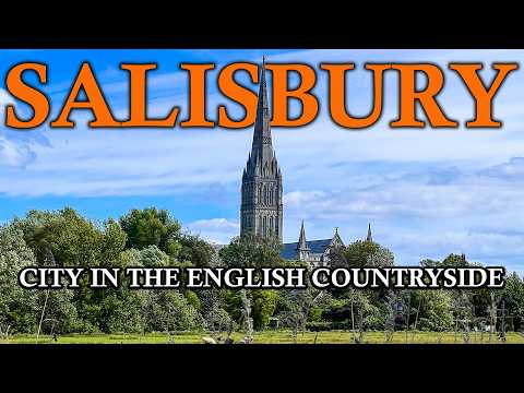 Visiting SALISBURY - City in the English Countyside - Salisbury, Wiltshire