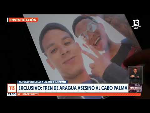 Reportajes T13: Tren de Aragua asesinó al cabo Palma