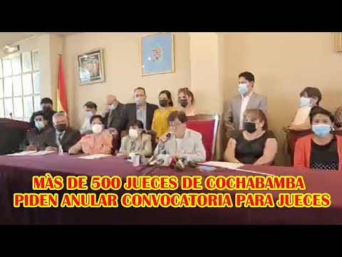 MANIFIESTO PÚBLICO DE LOS JUECES TRANSITORIOS COCHABAMBA NO ESTA DE ACUERDO CON CONVOCATORIA